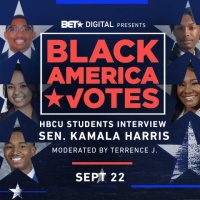 (BPRW) BET Digital Presents “Black America Votes: HBCU Students Interview Sen. Kamala Harris” Premieres Today on National Voter Registration Day Across BET.com, BET’s Facebook Pages Including BET, BET News and BET Her