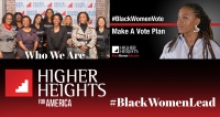 Essence and Higher Heights Amplify the Stories and Voices of Black Women in the final weeks leading to Election 2020
