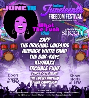 (BPRW) G. ENTERTAINMENT proudly presents Indianapolis’ Inaugural Juneteenth Celebration Weekend Kick-Off with the “What the Funk” Concert